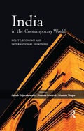 Cover: India in the Contemporary World - Routledge India