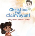 Cover: Christine the Clairvoyant - Tracy Blom Publications