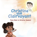Cover: Christine the Clairvoyant - Tracy Blom Publications