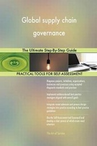 Abbildung von: Global supply chain governance The Ultimate Step-By-Step Guide - 5STARCooks