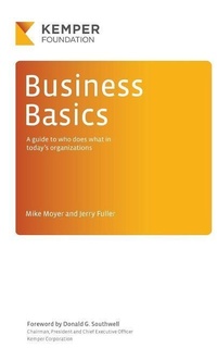 Enlarge image Cover: Business Basics - James S. Kemper Foundation