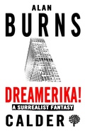 Cover: Dreamerika! - Calder Publications Ltd