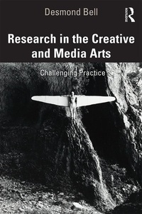 Abbildung von: Research in the Creative and Media Arts - Routledge