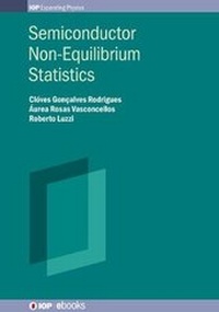 Enlarge image Cover: Semiconductor Non-Equilibrium Statistics - Institute of Physics Publishing