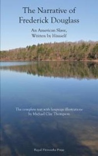 Abbildung von: The Narrative of Frederick Douglass - Royal Fireworks Publishing Company