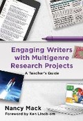 Cover: Engaging Writers with Multigenre Research Projects - Teachers' College Press