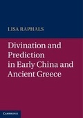 Cover: Divination and Prediction in Early China and Ancient Greece - Cambridge University Press
