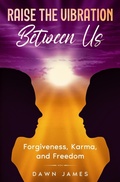 Cover: Raise the Vibration Between Us - Publish and Promote