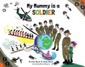 Cover: My Mummy is a Soldier - Butterfly Books UK
