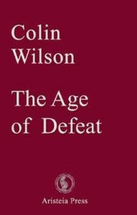 Enlarge image Cover: The Age of Defeat - Aristeia Press