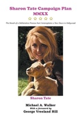 Cover: Sharon Tate Campaign Plan MMXX - Michael A. Walker
