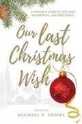 Cover: Our Last Christmas Wish - For the Human Spirit