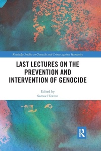 Enlarge image Cover: Last Lectures on the Prevention and Intervention of Genocide - Routledge