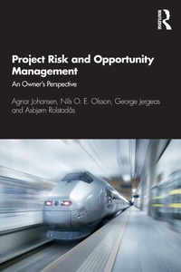 Enlarge image Cover: Project Risk and Opportunity Management - Routledge