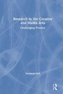 Cover: Research in the Creative and Media Arts - Routledge