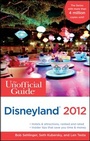 Cover: The Unofficial Guide to Disneyland 2012 - Wiley