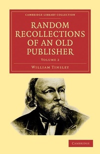 Abbildung von: Random Recollections of an Old Publisher - Cambridge University Press