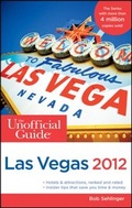 Cover: The Unofficial Guide to Las Vegas 2012 - Wiley