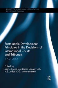 Abbildung von: Sustainable Development Principles in the Decisions of International Courts and Tribunals - Routledge