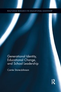 Cover: Generational Identity, Educational Change, and School Leadership - Routledge