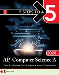 Cover: 5 Steps to a 5: AP Computer Science A 2020 - McGraw-Hill Education