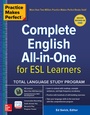 Cover: Practice Makes Perfect: Complete English All-in-One for ESL Learners - McGraw-Hill Education