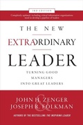 Cover: The New Extraordinary Leader, 3rd Edition: Turning Good Managers into Great Leaders - McGraw-Hill Education