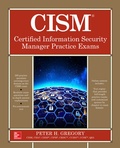 Cover: CISM Certified Information Security Manager Practice Exams - McGraw-Hill Education