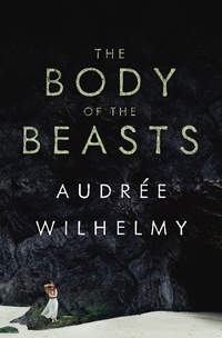 Enlarge image Cover: The Body of the Beasts - House of Anansi Press Ltd ,Canada