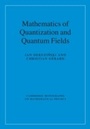 Cover: Mathematics of Quantization and Quantum Fields - Cambridge University Press