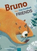 Cover: Bruno Has One Hundred Friends - Clavis Publishing