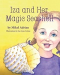 Cover: Iza and Her Magic Seashell - Peppertree Press