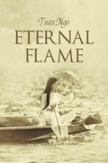 Cover: Eternal Flame - Westwood Books Publishing LLC