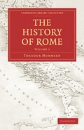 Cover: The History of Rome 4 Volume Set in 5 Paperback Parts: Volume SET - Cambridge University Press