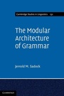 Cover: The Modular Architecture of Grammar - Cambridge University Press