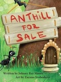 Cover: Anthill For Sale - Big Belly Book Co.