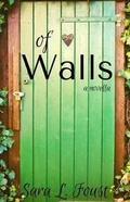 Cover: Of Walls - Silver Lining Literary Services