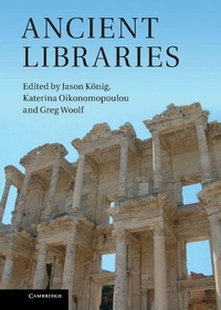 Enlarge image Cover: Ancient Libraries - Cambridge University Press