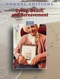 Cover: Annual Editions: Dying, Death, and Bereavement, 9/e - McGraw-Hill Professional
