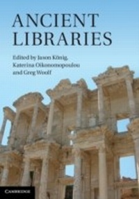 Enlarge image Cover: Ancient Libraries - Cambridge University Press