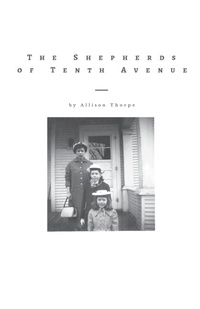 Enlarge image Cover: The Shepherds of Tenth Avenue - Finishing Line Press