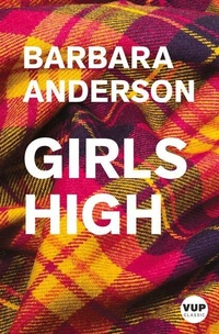Enlarge image Cover: Girl's High - Victoria University Press