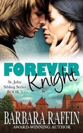 Cover: Forever Knight: St. John Sibling Series, Book 5 - St. John Sibling