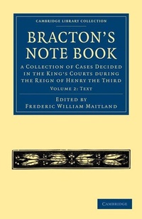 Enlarge image Cover: Bracton's Note Book - Cambridge University Press