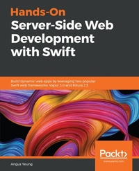 Enlarge image Cover: Hands-On Server-Side Web Development with Swift - Packt Publishing