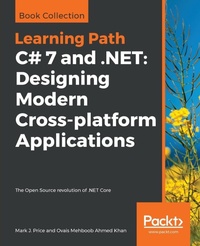 Abbildung von: C# 7 and .NET: Designing Modern Cross-platform Applications - Packt Publishing