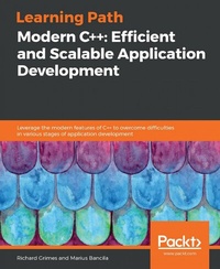 Enlarge image Cover: Modern C++: Efficient and Scalable Application Development - Packt Publishing