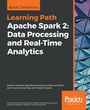 Cover: Apache Spark 2: Data Processing and Real-Time Analytics - Packt Publishing