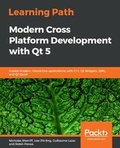Cover: Learning Path - Modern Cross Platform Development with Qt 5 - Packt Publishing