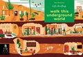 Cover: Walk This Underground World - Big Picture Press